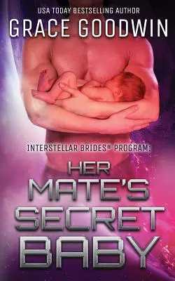 El bebé secreto de su compañera - Her Mate's Secret Baby