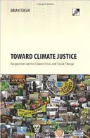 Hacia la justicia climática: Perspectivas sobre la crisis climática y el cambio social - Toward Climate Justice: Perspectives on the Climate Crisis and Social Change