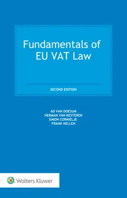 Fundamentos de Derecho del IVA de la UE: Segunda edición - Fundamentals of EU VAT Law: Second edition