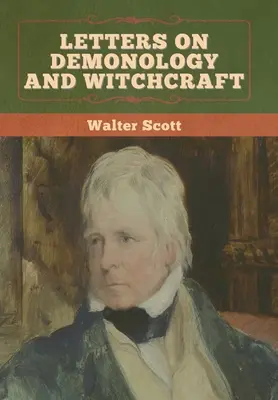 Cartas sobre demonología y brujería - Letters on Demonology and Witchcraft