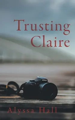 Confiar en Claire - Trusting Claire