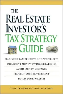 The Real Estate Investor's Tax Strategy Guide: Maximice los beneficios y las deducciones fiscales, aplique estrategias para ahorrar dinero... evite errores costosos, proteja su patrimonio... - The Real Estate Investor's Tax Strategy Guide: Maximize Tax Benefits and Write-Offs, Implement Money-Saving Strategies...Avoid Costly Mistakes, Protec