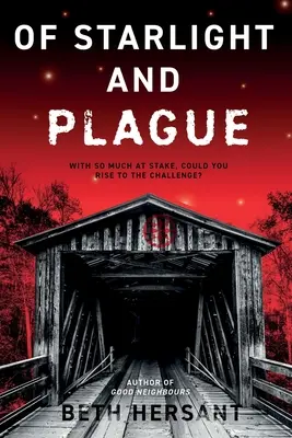 De Luz De Estrellas Y Peste - Of Starlight and Plague