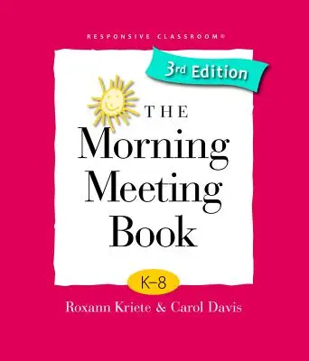 El libro de las reuniones matinales - The Morning Meeting Book