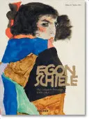 Egon Schiele. la Pintura Completa 1909-1918 - Egon Schiele. the Complete Paintings 1909-1918