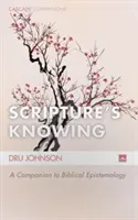 El saber de las Escrituras - Scripture's Knowing