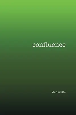 Confluencia - Confluence