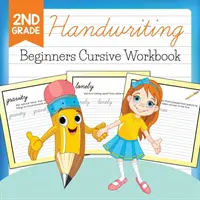 2nd Grade Handwriting: Libro de ejercicios para principiantes - 2nd Grade Handwriting: Beginners Cursive Workbook
