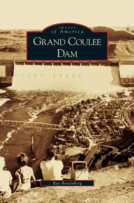 Presa de Grand Coulee - Grand Coulee Dam