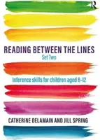 Reading Between the Lines Set Two - Habilidades de inferencia para niños de 8 a 12 años - Reading Between the Lines Set Two - Inference skills for children aged 8 - 12