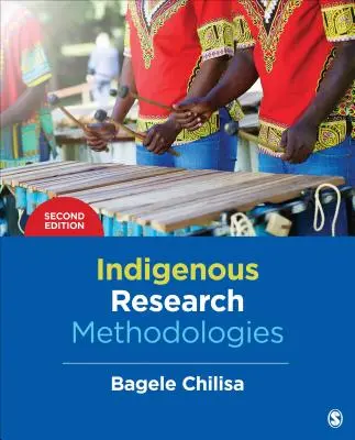 Metodologías de investigación indígenas - Indigenous Research Methodologies