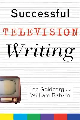 Escribir con éxito para televisión - Successful Television Writing