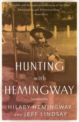 De caza con Hemingway - Hunting with Hemingway