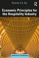 Principios económicos para la industria hotelera - Economic Principles for the Hospitality Industry