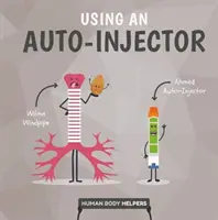 Uso de un autoinyector - Using an Autoinjector