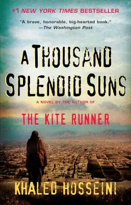 Mil soles espléndidos - A Thousand Splendid Suns