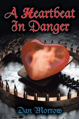 Un latido en peligro - A Heartbeat in Danger