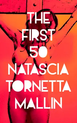 Los primeros 50: una saga de asientos traseros, dormitorios, miradores y bares de buceo - The First 50: A Saga of Backseats, Bedrooms, Lookout Points, and Dive Bars