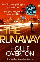 Runaway - Del autor del bestseller de Richard & Judy Baby Doll - Runaway - From the author of Richard & Judy bestseller Baby Doll