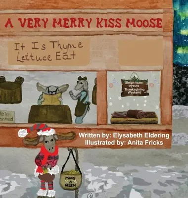 Un beso alce muy feliz - A Very Merry Kiss Moose