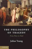 La filosofía de la tragedia - The Philosophy of Tragedy