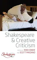 Shakespeare y la crítica creativa - Shakespeare and Creative Criticism