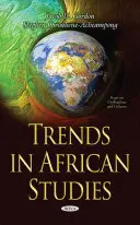 Tendencias en los estudios africanos - Trends in African Studies