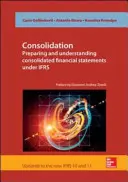 Consolidación. Preparación y comprensión de los estados financieros consolidados con arreglo a las NIIF - Consolidation. Preparing and Understanding Consolidated Financial Statements under IFRS