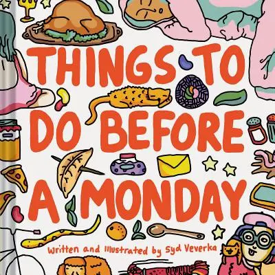 Cosas que hacer antes de un lunes - Things to Do Before a Monday