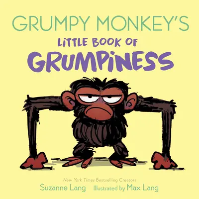 El pequeño libro del mal humor del mono gruñón - Grumpy Monkey's Little Book of Grumpiness