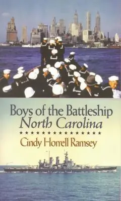 Chicos del acorazado Carolina del Norte - Boys of the Battleship North Carolina