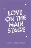 El amor en el escenario principal - Love on the Main Stage