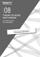 Trinity College London Theory of Music Past Papers (mayo 2018) Grado 8 - Trinity College London Theory of Music Past Papers (May 2018) Grade 8