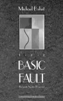 La falta básica: Aspectos terapéuticos de la regresión - The Basic Fault: Therapeutic Aspects of Regression