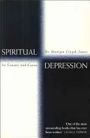 La Depresión Espiritual - Sus Causas y Curas - Spiritual Depression - Its Causes and Cures