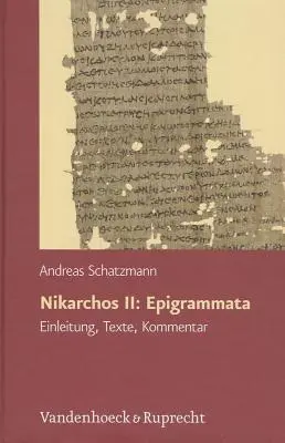 Nikarchos II, Epigrammata: Einleitung, Texte, Kommentar