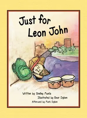 Sólo para Leon John - Just for Leon John