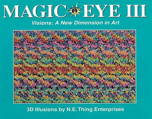 Ojo mágico III: una nueva dimensión del arte, 3 - Magic Eye III: A New Dimension in Art, 3