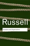 Freiheit und Organisation - Freedom and Organization