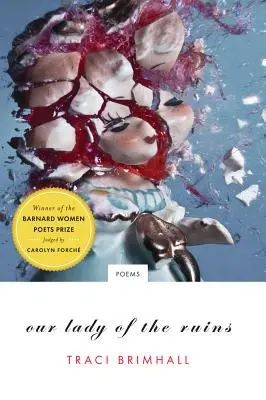 Nuestra Señora de las Ruinas Poemas - Our Lady of the Ruins: Poems