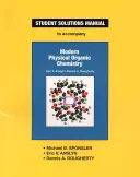 Química física y orgánica moderna - Modern Physical Organic Chemistry