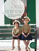 Cose japonés - 20 encantadores patrones para niños - Sew Japanese - 20 charming patterns for children