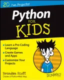 Python para Niños para Dummies - Python for Kids for Dummies