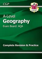 A-Level Geografía: AQA Year 1 & 2 Complete Revision & Practice - A-Level Geography: AQA Year 1 & 2 Complete Revision & Practice