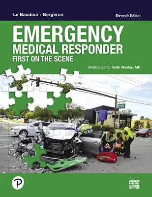 Emergency Medical Responder: First on Scene