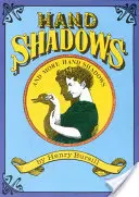 Sombras de manos y más sombras de manos - Hand Shadows and More Hand Shadows