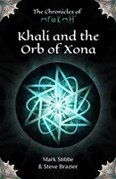 Khali y el Orbe de Xona - Khali and the Orb of Xona