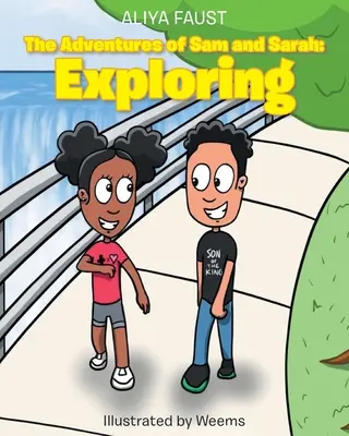 Las aventuras de Sam y Sarah: Explorando - The Adventures of Sam and Sarah: Exploring