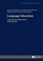 Educación lingüística: Controversias, observaciones y propuestas - Language Education: Controversies, Observations and Proposals