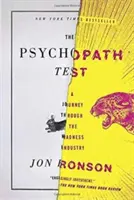 El test del psicópata: Un viaje a través de la industria de la locura - The Psychopath Test: A Journey Through the Madness Industry